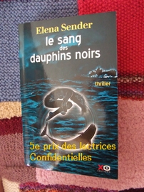 Elena Sander, Le sang des dauphins noirs